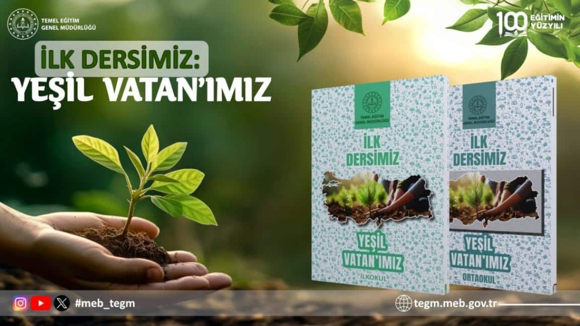 İlk Dersimiz Yeşil Vatan